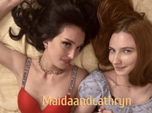 Maidaandcathryn