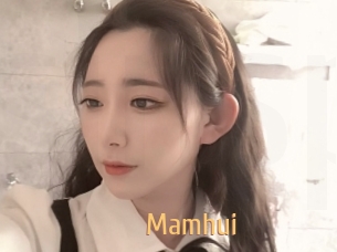 Mamhui