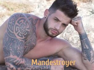 Mandestroyer