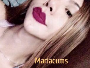 Mariacums