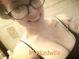 Maskedwife