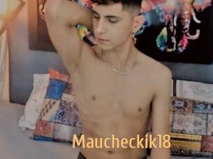 Maucheckik18