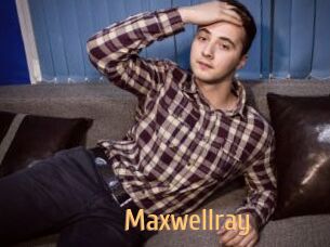Maxwellray