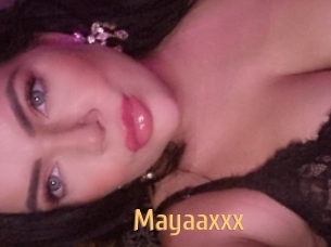 Mayaaxxx