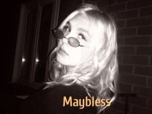 Maybless
