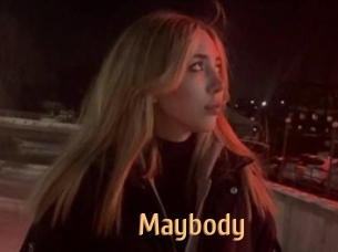 Maybody