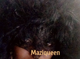 Maziqueen
