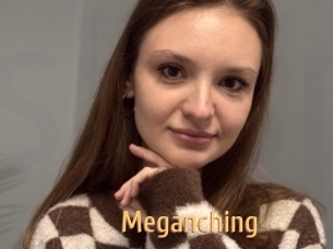 Meganching