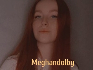 Meghandolby