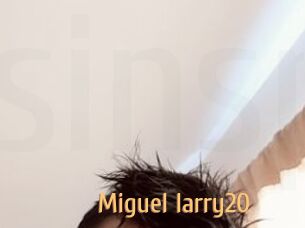 Miguel_larry20