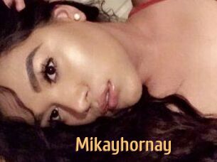 Mikayhornay