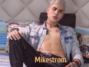 Mikestrom