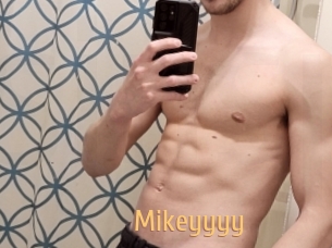 Mikeyyyy