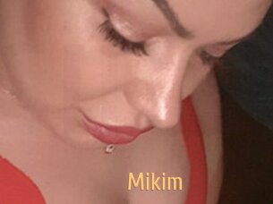 Mikim