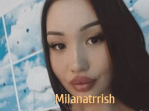 Milanatrrish