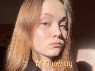 Milanawitty