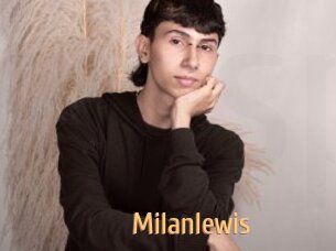 Milanlewis