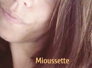 Mioussette