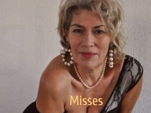 Misses