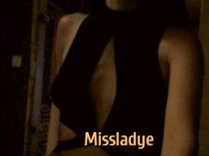 Missladye