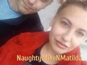 NaughtyMikeNMatilda