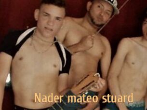 Nader_mateo_stuard