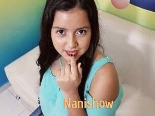 Nanishow