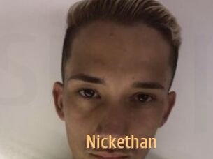 Nickethan