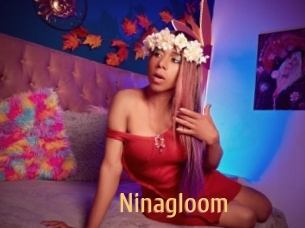 Ninagloom