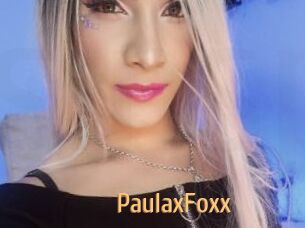 PaulaxFoxx