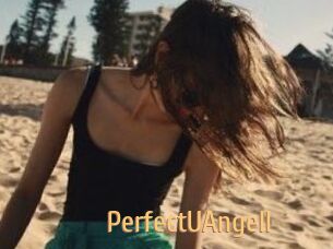 PerfectUAngell