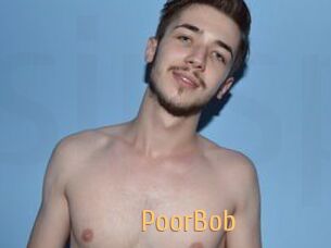PoorBob