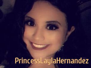 PrincessLaylaHernandez