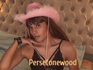 Persefonewood