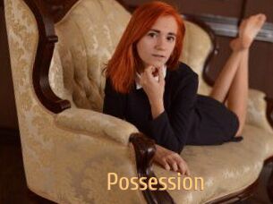 Possession