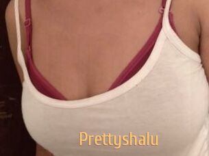 Prettyshalu