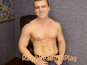 RalphReadyToPlay