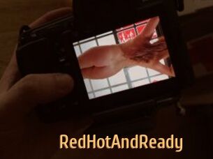 RedHotAndReady