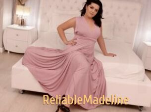 ReliableMadeline