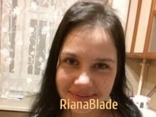 RianaBlade