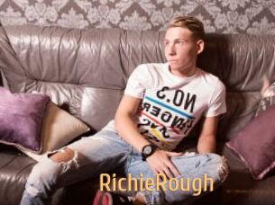 RichieRough