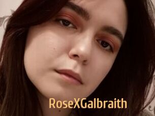 RoseXGalbraith