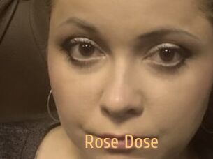 Rose_Dose