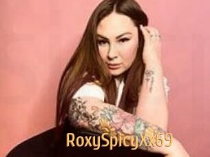 RoxySpicyXx69