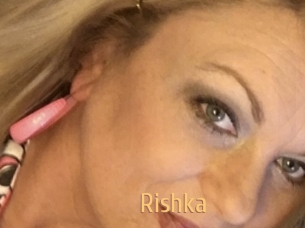 Rishka