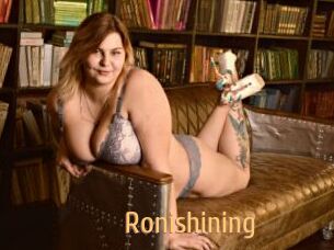 Ronishining