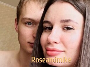 Roseandmike