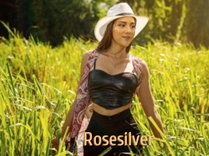 Rosesilver