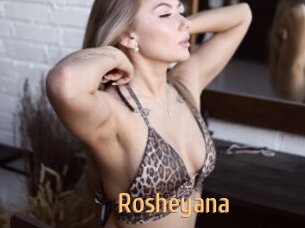 Rosheyana