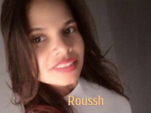 Roussh